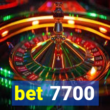 bet 7700